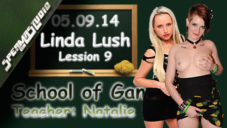 School of GangBang Linda Lush & Natalie am 05.09.14 20:15 Uhr