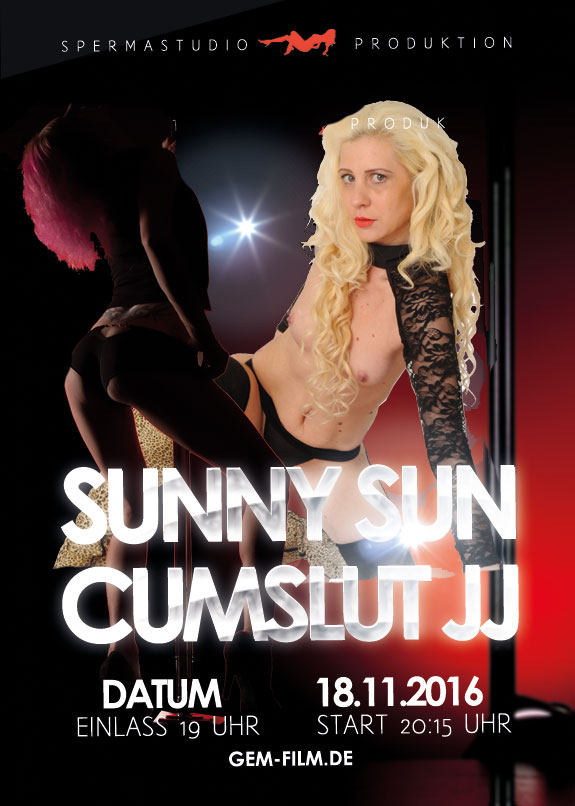 Produktion Sunny Sun & Cumslut JJ am 18.11.16