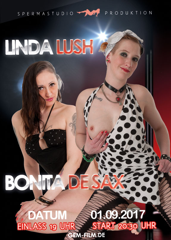 Produktion Bonita de Sax & Linda Lush am 01.09.17