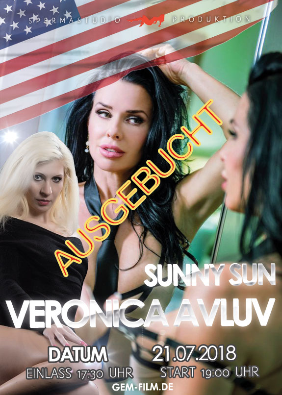 Produktion mit Veronica Avluv und Sunny Sun am Samstag 21.07.2018